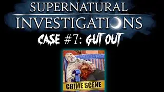 Criminal Case: Supernatural Investigations Case #7 - Gut Out FULL CASE