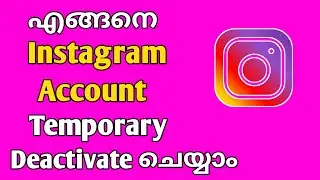 how to deactivate Instagram account temporarily Malayalam 2023 | deactivate Instagram account