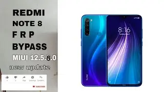 redmi note 8 frp bypass miui 12.5.8 || mi note 8 google account bypass miui 14