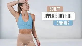 Upper Body HIIT (sculpt) // 9 MIN Dumbbell Workout