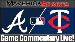 Atlanta Braves vs Minnesota Twins⚾|⚾ Game Commentary Live!