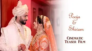 Pooja & Shivam || Cinematic Teaser Film || Clicksart Photoghraphy