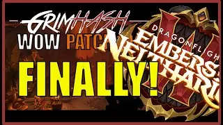 Patch 10.1 RELEASE DATE // Embers of Neltharion // WoW Dragonflight