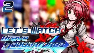 MONOCHROME - Let's Watch - Brave Danganronpa: Coward's Paradise - Part 2