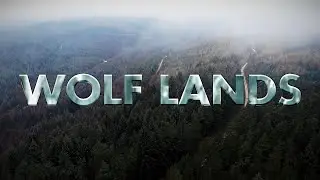 Wolf Lands I A film ABOUT THE CRYPTID PHENOMENA by Paul Sinclair and Les Drake