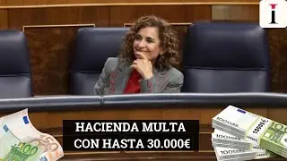 #HACIENDA multa con hasta 30.000 euros si haces mal la #DeclaracionDeLaRenta