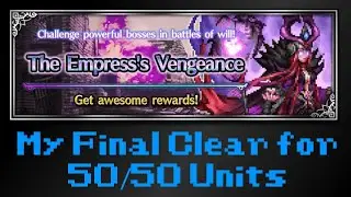 FFBE - Chamber of the Vengeful, my final clear for 50/50 units.