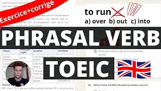 TOEIC : PHRASAL VERBS !
