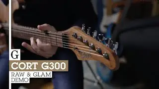 Cort G300 Raw & Glam Demo