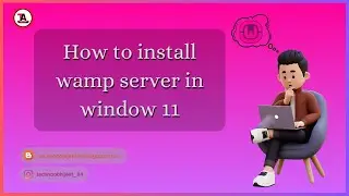 How to install wamp server in window 10 & 11 || Subscribe TechnoAbhijeeT