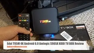 Edal T95M 4K Android 6.0 Amlogic S905X KODI TV BOX Review