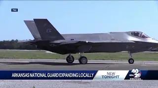 Arkansas National Guard Expanding Locally