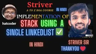 stack using linkedlist 🔥| Striver A to Z dsa course in hindi ✅