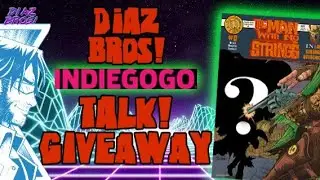 THE DIAZ BRO! Giveaway REVEAL! Indiegogo INVESTIGATION!