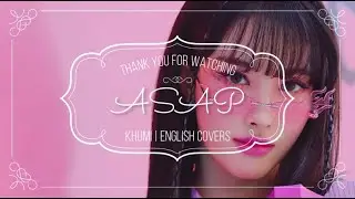 StayC (스테이씨) - ASAP | ENGLISH COVER | KHUMI