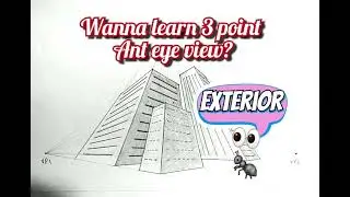 3 point perspective | Exterior ant eye view | basic guidance for foundation/designing batch!👩‍🎨🧑‍🎨