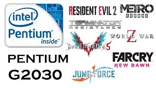 Pentium G2030 - 2019 Games Benchmark