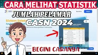 CARA CEK JUMLAH PENDAFTAR FORMASI CPNS 2024 TERBARU
