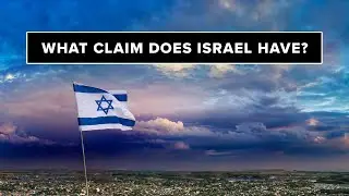 Whose Land Is It? Jewish Claims Explained