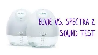 Is the Elvie Breast Pump Loud? - Elvie vs. Spectra 2 Sound Comparison Test