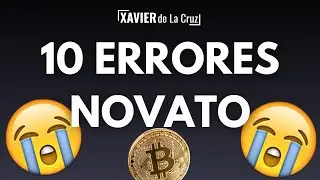 10 Errores de NOVATO en Criptomonedas
