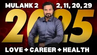 MULANK 2 Prediction 2025 | 2, 11, 20, 29 KAISA RAHEGA 2025 @dr.tumulraathi