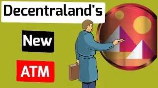 Metaverse Decentraland Announces To Launch Virtual Reality ATM