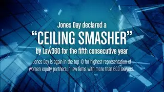 Jones Day declared a "Ceiling Smasher" by Law360