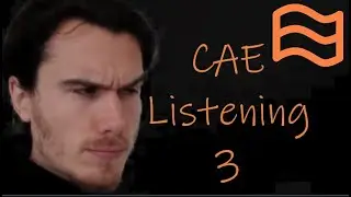 How to pass CAE: C1 Advanced Listening Part 3