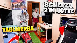 SCHERZO TAGLIAERBA alle 3 DI NOTTE in CASA a MIO PAPÀ! *LEGGENDARIO*