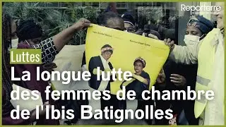 La longue lutte des femmes de chambre de l'Ibis Batignol