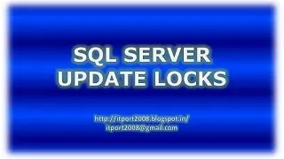 Update - Locks in SQL Server - Part 4