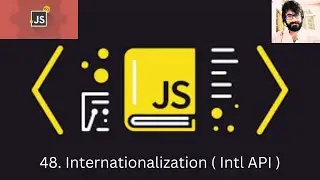 48. JAVASCRIPT : Internationalization ( Intl API )