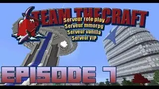 [Minecraft] Aventure TheCraft | Episode 7 | Le projet d'Etat