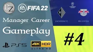FIFA 22 - Career Manager Gameplay - UEFA Champions League vs RB Leipzig [4K UHD HDR 60FPS]