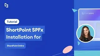 ShortPoint SPFx Installation for Office 365 (SharePoint Online)