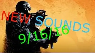 CS:GO New Sound Update | 9/16/16 | AWP, SSG 08, G3SG1 and SCAR-20