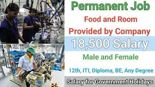 💥18500 Salary Freshers and Experienced Job Openings Good Salary Job Openings|job|jobs