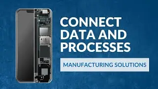 Manufacturing Software Solutions - Connect Data and Processes Throughout Project Teams