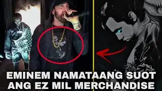 Breaking News!! Eminem Spotted On Ez Mil Merchandise | Omerpus Project