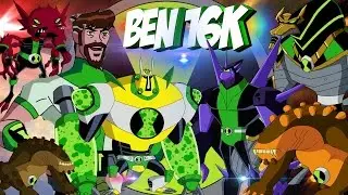 ESPECIAL Ben 16K TODOS LOS ALIENS | BIOMNITRIX PARTE 16 | rizegreymon22| FRIO10MIL