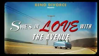 She's In Love With The Avenue