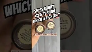 CONFUSED 🫤Swiss Beauty Concealer Shade 02 vs 11 🤷🏻‍♀️ #shorts #swissbeauty #concealer