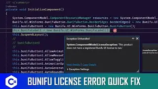 How to Fix Bunifu Framework License Runtime Error/Exception