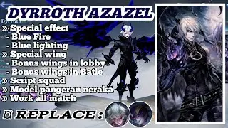 SCRIPT SKIN DYRROTH AZAZEL | SCRIPT SKIN DYRROTH | SCRIPT SKIN DYRROTH CUSTOM | SPECIAL EDITION
