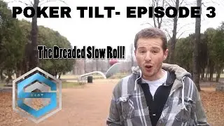 Poker Tilt Coaching Series Episode 3:  Cause Tilt & Make $$
