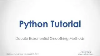 Python Tutorial. Double Exponential Smoothing Methods