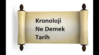 Kronoloji Ne Demek Tarih