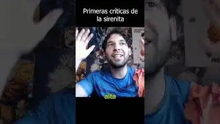 Esto opina la crítica de la sirenita 