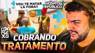 COBREI tratamento no HOSPITAL PÚBLICO! GTA RP